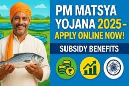 Pradhan Mantri Matsya Sampada Yojana: A Comprehensive Guide to India's Flagship Fisheries Scheme